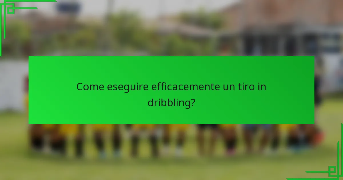 Come eseguire efficacemente un tiro in dribbling?
