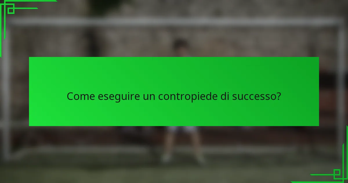 Come eseguire un contropiede di successo?